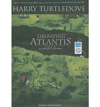 Liberating Atlantis by Harry Turtledove AudioBook Mp3-CD