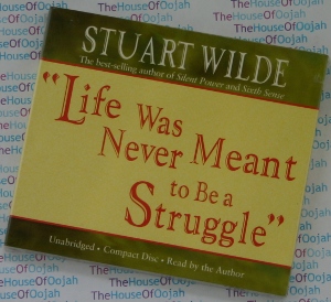 Life Was Never Meant to Be a Struggle - Stuart Wilde - AudioBook CD