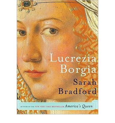 Lucrezia Borgia by Sarah Bradford AudioBook CD