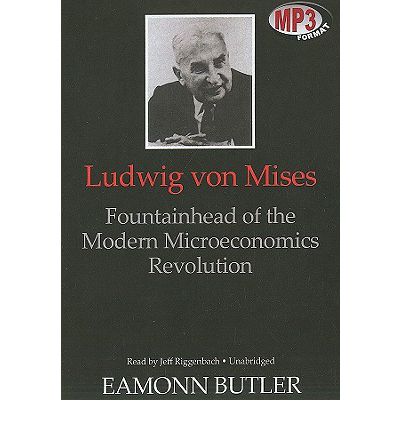 Ludwig Von Mises by Eamonn Butler Audio Book Mp3-CD