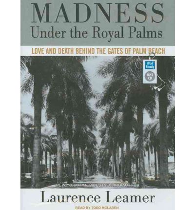 Madness Under the Royal Palms by Laurence Leamer Audio Book Mp3-CD
