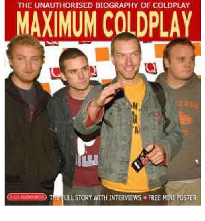 Maximum "Coldplay" by Michael Sumsion Audio Book CD