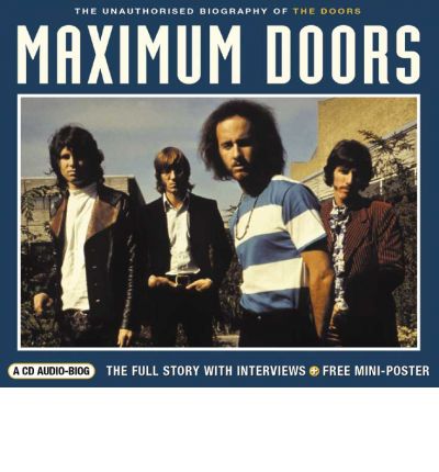 Maximum "Doors" by Alan Clayson Audio Book CD