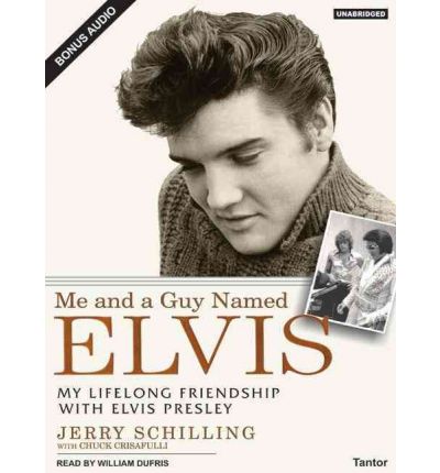 Me and a Guy Named Elvis by Jerry Schilling AudioBook CD
