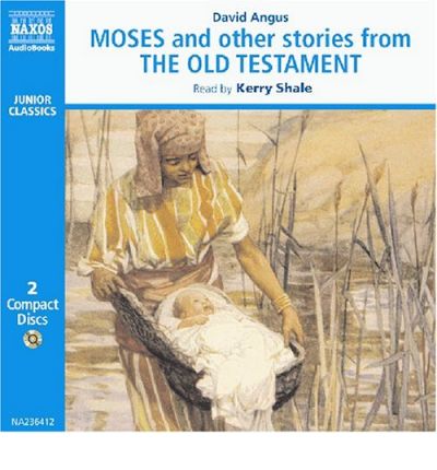 Moses and Other Stories from the Old Testament by David Angus AudioBook CD