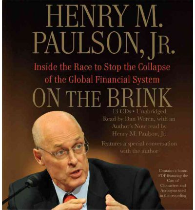 On the Brink by Jr.  Henry M Paulson Audio Book CD