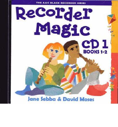Recorder Magic: For Books 1-2 No. 1 by David Moses Audio Book CD