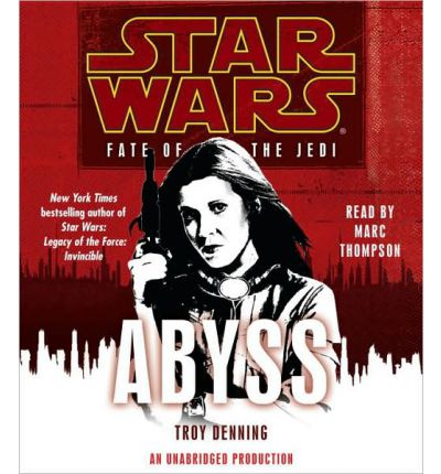 Star Wars: Fate of the Jedi: Abyss by Troy Denning Audio Book CD