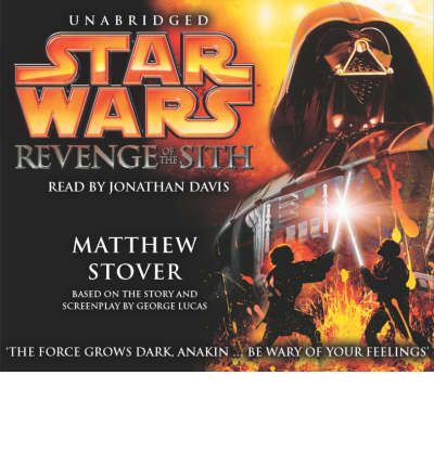 Star Wars: Revenge of the Sith by Matthew Stover Audio Book CD