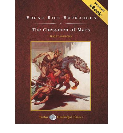 The Chessmen of Mars by Edgar Rice Burroughs Audio Book CD