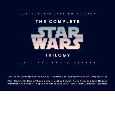 The Complete Star Wars Trilogy by Ltd Lucasfilm AudioBook CD