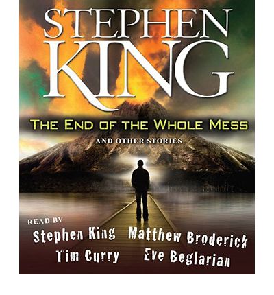 The End of the Whole Mess by Stephen King AudioBook CD