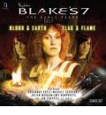 "Blake's 7": Blood and Earth / Flag and Flame by Ben Aaronovitch AudioBook CD