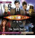 "Doctor Who" at the BBC: The Tenth Doctor by  AudioBook CD