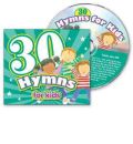 30 Hymns for Kids by Kim Mitzo Thompson Audio Book CD