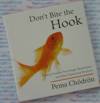Don't Bite the Hook - Pema Chodron AudioBook CD