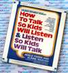 How to talk so kids will listen - Adele Faber and Elaine Mazlish - AudioBook CD