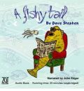 A Fishy Tail by Dave Stephen AudioBook CD