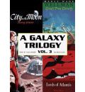 A Galaxy Trilogy, Volume 3 by Manly Wade Wellman Audio Book Mp3-CD