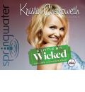 A Little Bit Wicked by Kristin Chenoweth AudioBook CD