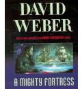 A Mighty Fortress by David Weber AudioBook CD