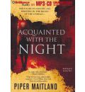 Acquainted with the Night by Piper Maitland AudioBook Mp3-CD
