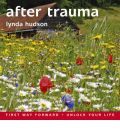 After Trauma by Lynda Hudson AudioBook CD
