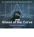 Ahead of the Curve by Philip Delves Broughton AudioBook CD