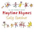 All Our Favourite Rhymes: All Our Favourite Rhymes v. 1 & 2 by Sally Gardner Audio Book CD