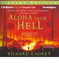 Aloha from Hell by Richard Kadrey AudioBook CD