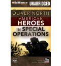 American Heroes in Special Operations by Oliver North Audio Book CD