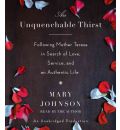 An Unquenchable Thirst by Mary Johnson AudioBook CD
