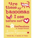 Are These My Basoomas I See Before Me? by Louise Rennison AudioBook CD