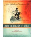 Around the World on Two Wheels by Peter Zheutlin Audio Book CD