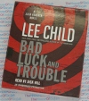 Bad Luck and Trouble - Lee Child - AudioBook CD