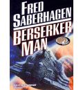 Berserker Man by Fred Saberhagen AudioBook Mp3-CD