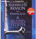 Blood Trinity by Sherrilyn Kenyon and Dianna Love Audio Book CD
