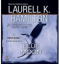 Blue Moon by Laurell K Hamilton Audio Book CD