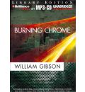 Burning Chrome by William Gibson AudioBook Mp3-CD