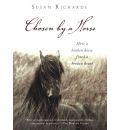 Chosen by a Horse by Susan Richards AudioBook CD