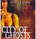 City of Ghosts by Stacia Kane Audio Book CD