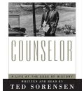 Counselor by Ted Sorensen Audio Book CD