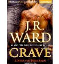 Crave by J R Ward AudioBook CD