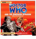Doctor Who and the Dinosaur Invasion by Malcolm Hulke AudioBook CD