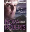 Ever After by Nora Roberts Audio Book Mp3-CD