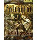 Falconfar by Ed Greenwood Audio Book CD