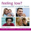 Feeling Low? by Lynda Hudson Audio Book CD