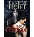 First Drop of Crimson by Jeaniene Frost Audio Book CD