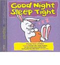 Good Night Sleep Tight by  AudioBook CD