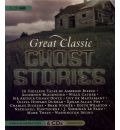 Great Classic Ghost Stories by Authors Various AudioBook CD